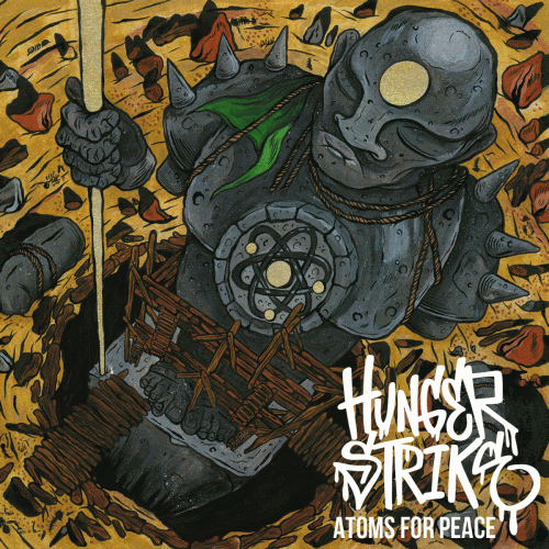 Hunger Strike : Atoms for Peace